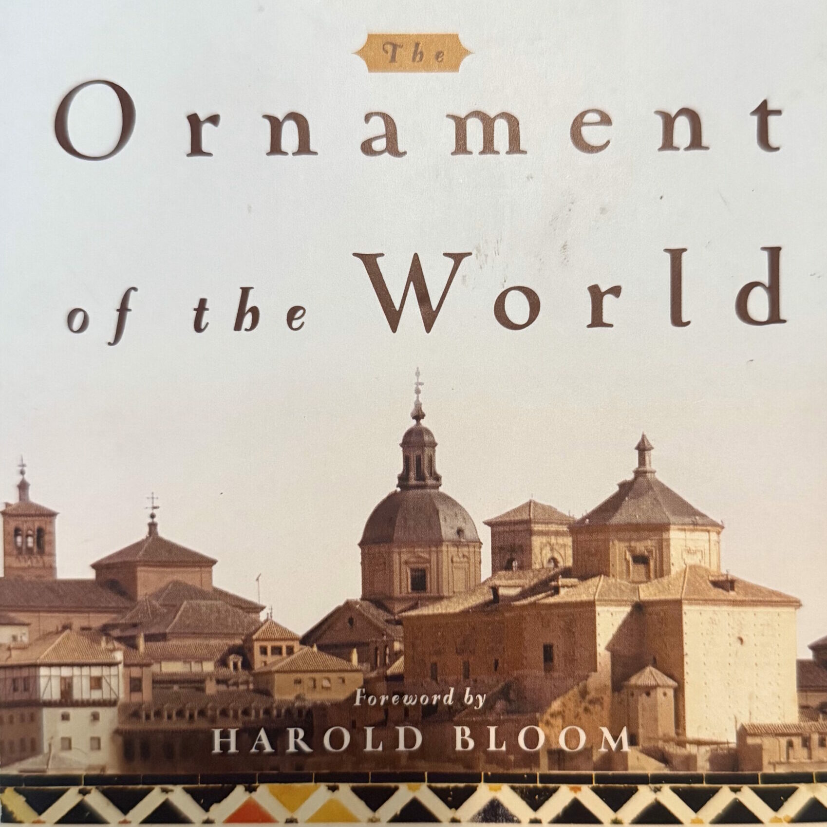The Ornament of the World